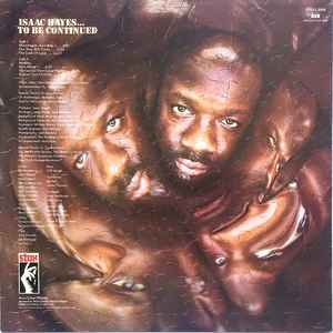 Image of Back Cover of LP - VG/VG+ - ISAAC HAYES, ...To Be Continued (Stax ; STAXL. 5008, UK 1981 Reissue), Sleeve opening taped.,  - 3716072C