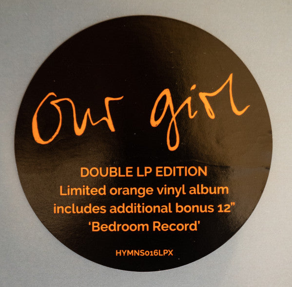 Image of Label Cover of 4624034E: 2xLP - OUR GIRL, Stranger Today (Cannibal Hymns; HYMNS016LPX, UK 2018, Insert, Orange Vinyl and Black Vinyl) Still In Shrinkwrap With Hype Sticker  VG+/EX