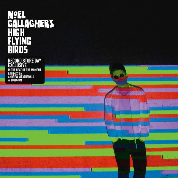 Image of Front Cover of 12" - VG/EX - NOEL GALLAGHER'S HIGH FLYING BIRDS, In The Heat Of The Moment (Remixed By Andrew Weatherall & ToyDrum) (Sour Mash; JDNC23T, UK 2015, Picture Sleeve, Inner), Stickered Sleeve, Ring Wear,  - 1925162E