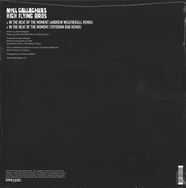 Image of Back Cover of 12" - VG/EX - NOEL GALLAGHER'S HIGH FLYING BIRDS, In The Heat Of The Moment (Remixed By Andrew Weatherall & ToyDrum) (Sour Mash; JDNC23T, UK 2015, Picture Sleeve, Inner), Stickered Sleeve, Ring Wear,  - 1925162E