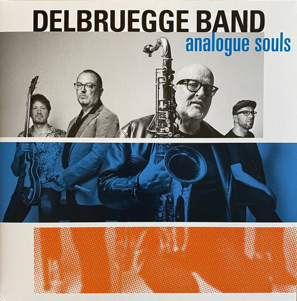 Image of Front Cover of 3522489E: LP - DELBRUEGGE BAND, Analogue Souls (Westpark Music ; 87421, Germany 2022, Gatefold, limited to 333 copies, according to the band's website.)   EX/VG+