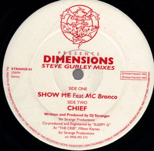 Image of Front Cover of 12" - /G+ - DIMENSIONS, Show Me / Chief (Steve Gurley Mixes) (Strange Productions ; STRANGE-02, UK 1998, Plain Sleeve), Plays above grade,  - 1016356C
