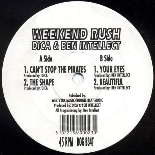 Image of Front Cover of 2644178S: 12" - DICA & BEN INTELLECT, Weekend Rush Part 4 (Boogie Beat Records ; BOG B34T, UK 1993, Plain Sleeve, Press Release) Light marks only.   /VG