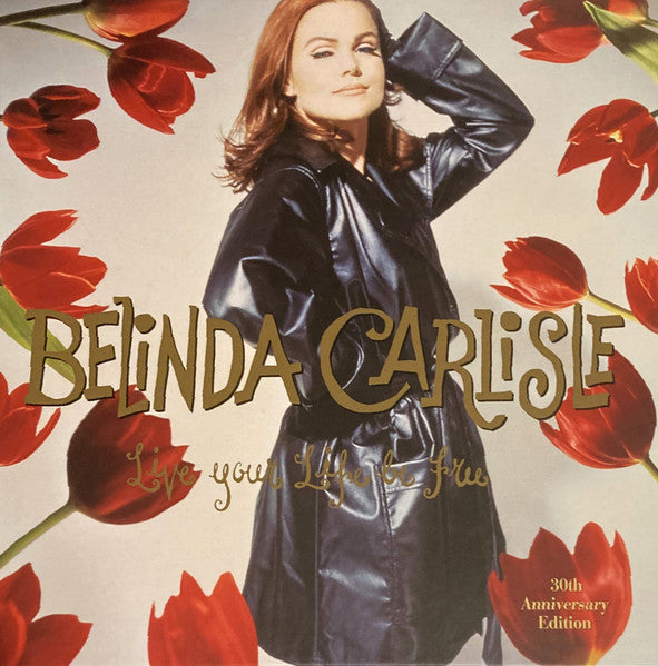 Image of Front Cover of 1214183C: 3xLP - BELINDA CARLISLE, Live Your Life Be Free (Demon Records; DEMRECBOX61, UK 2021 Reissue, Box Set, 3 Inners & Booklet, Deluxe Edition, Limited Edition, 30th Anniversary Green Vinyl)   EX/VG+