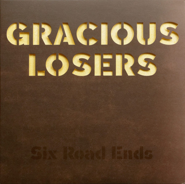 Image of Front Cover of 3632178E: LP - GRACIOUS LOSERS, Six Road Ends (Last Night From Glasgow; LNFG43, UK 2021, Die Cut Sleeve, Inner)   NEW/NEW