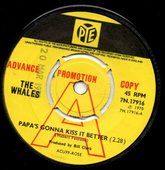 Image of Front Cover of 3722435E: 7" - THE WHALES, Papa's Gonna Kiss It Better / Crab Apple Hill (Pye Records ; 7N.17916, UK 1970, A Label Demo, Company Sleeve) Strong VG, Sticker Stuck to Label  VG/VG