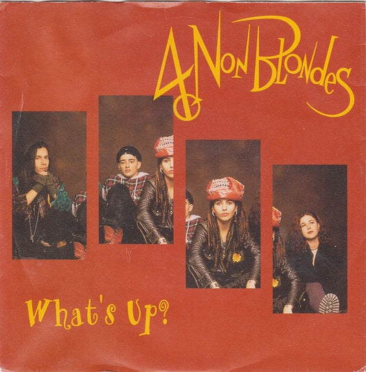 Image of Front Cover of 7" - G+/VG - 4 NON BLONDES, What's Up? (Atlantic ; A 8412, UK 1993, Picture Sleeve), Strong VG vinyl, damage to sleeve opening.,  - 2316048C