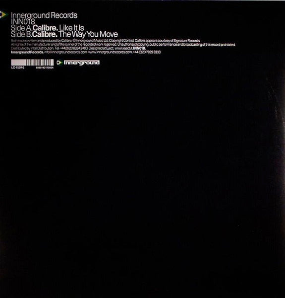 Image of Back Cover of 4924468E: 12" - CALIBRE, Like It Is / The Way You Move (Innerground Records; INN018, UK 2006, Picture Sleeve) Light Marks only. cover has light edge wear and ring wear.  VG/VG