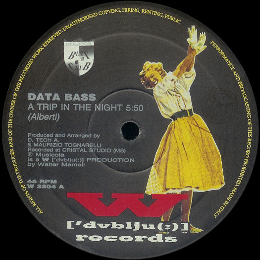 Image of Front Cover of 12" - /VG+ - DATA BASS, A Trip In The Night (W ['dvblju(:)] Records; W 2204, Italy 1991), ,  - 1946356S