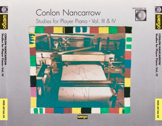 Image of Front Cover of 2xCD - VG+/VG+ - CONLON NANCARROW, Studies For Player Piano - Vol. III & IV (WERGO; WER 60166/67-50, Germany 1990, Double CD Case), ,  - 3836100E