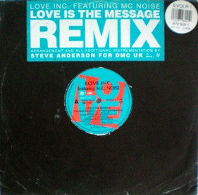 Image of Front Cover of 12" - G+/G+ - LOVE INC. (4) FEATURING MC NOISE, Love Is The Message (Remix) (Love Records; EVOLR 1, UK 1991, Stickered Die Cut Plain Sleeve), Lots of light hairlines and marks.,  - 3316632C