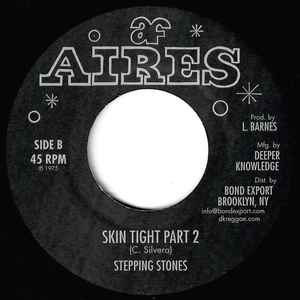 Image of Back Cover of 4154335S: 7" - STEPPING STONES, Skin Tight (Aires; DKR-222, US 2021 Reissue)   /EX