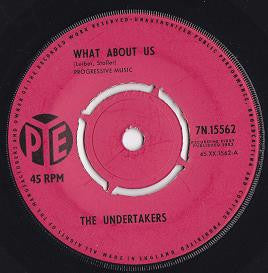 Image of Front Cover of 7" - VG/VG - THE UNDERTAKERS, What About Us / Money (Pye Records  ; 7N.15562, UK 1963, Company Sleeve), Writing On Front Sleeve,  - 3326179E