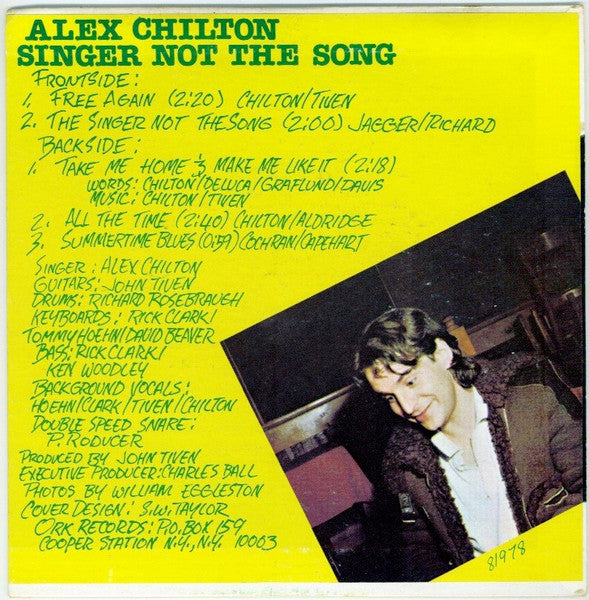 Image of Back Cover of 2124458E: 7" EP - ALEX CHILTON, Singer Not The Song (Ork Records; 81978, US 1977, Picture Sleeve) Strong VG+, Split Seams, Ring Wear, Small Sticker Stuck To Sleeve  G+/VG+