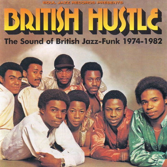 Image of Front Cover of 3215856C: CD - VARIOUS, British Hustle (The Sound Of British Jazz-Funk 1974-1982) (Soul Jazz Records; SJR CD 82, UK 2003, Jewel Case)   VG+/VG+