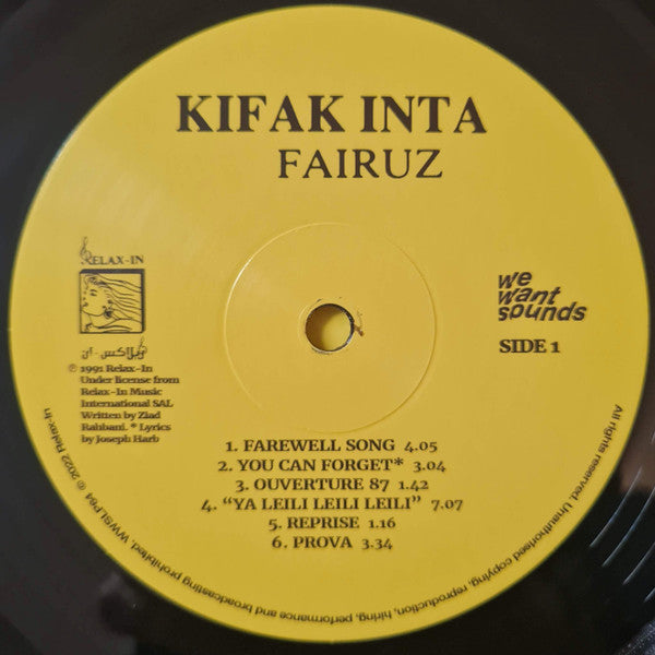 Image of Label Cover of LP - NEW/NEW - FAIRUZ, Kifak Inta (Wewantsounds; WWSLP64, Europe 2022 Reissue, Insert), , Wewantsounds reissue Fairuz's classic album Kifak Inta produced by her son Ziad Rahbani in the late 80's and only released on cassette and CD in 1991. Composed and arranged by Rahbani, who had already produced Wahdon (1979) and Maarifti Feek (1987), Kifak Inta features his usual blend of Jazz, funk and Arabic music, spiced up with Brazilian influences serving Fairuz's beautiful voice. - 2716280C