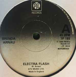 Image of Label Cover of 1253008S: 7" - BRENDA ARNAU, Electra Flash (Pye Records; 7P 185, UK 1980) Sleeve creased with some damage on reverse and wear at edges. Label pressed off-centre  VG/G