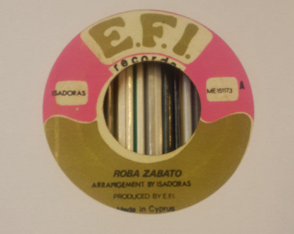 Image of Front Cover of 4352628S: 7" - ISADORAS, Roba Zabato / Yiaroumbi (E.F.I. ; ME 151173, Cyprus , Picture Sleeve) Both disc and sleeve near mint.  VG+/VG+