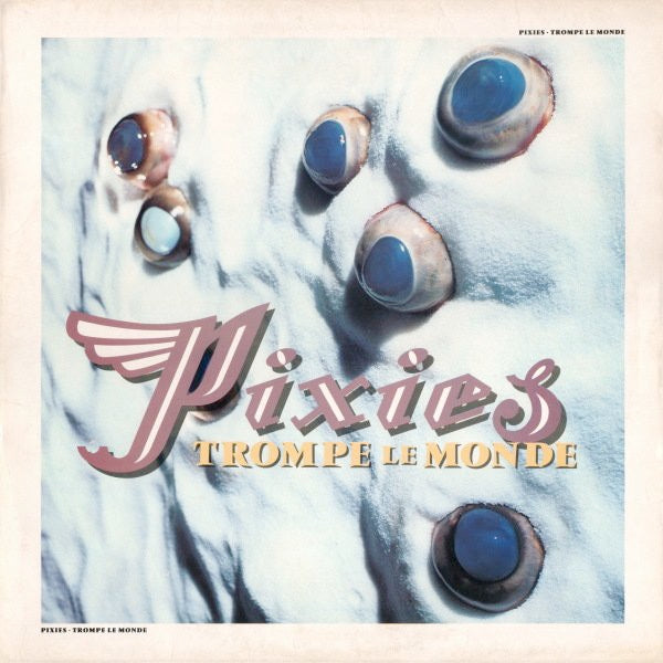 Image of Front Cover of LP - VG/G - PIXIES, Trompe le Monde (4AD; CAD1014, UK 1991, Inner), Disc covered in surface marks and hairlines, Nothing feelable, Sleeve has a few edge pinches but strong VG,  - 2316519C