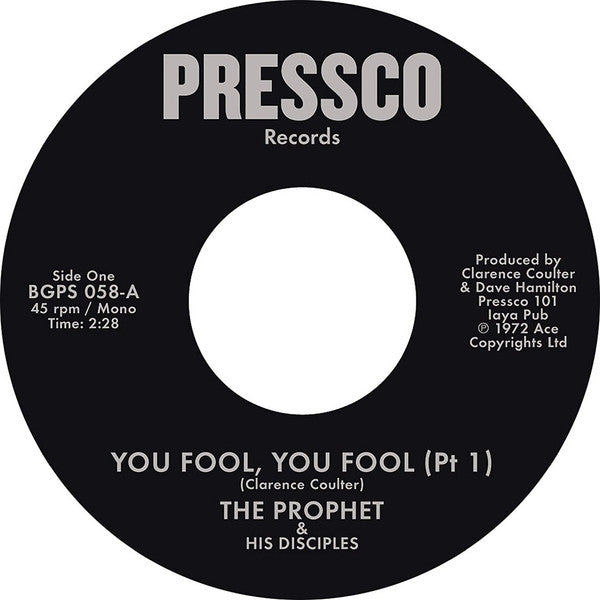 Image of Front Cover of 3433030E: 7" - THE PROPHET & HIS DISCIPLES, You Fool, You Fool (Parts 1 & 2) (BGP Records; BGPS 058, UK 2019 Reissue, Plain Sleeve)   NEW/NEW