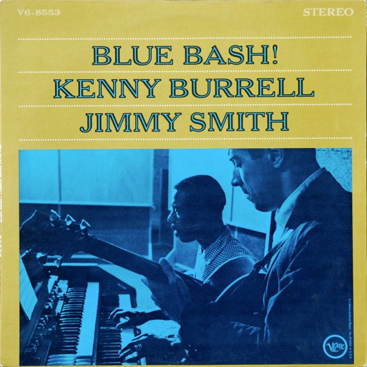 Image of Front Cover of LP - VG/VG - KENNY BURRELL / JIMMY SMITH, Blue Bash! (Verve Records; V6-8553, US Reissue, Pasteback Sleeve, Company Inner, Stereo), ,  - 1526126E