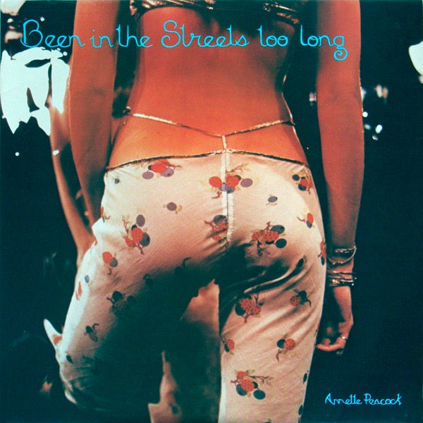 Image of Front Cover of LP - VG+/VG - ANNETTE PEACOCK, Been In the Streets Too Long (Ironic; No3, UK 1983, Insert), A few light hairlines and a very slight warp to disc. ,  - 1926302E