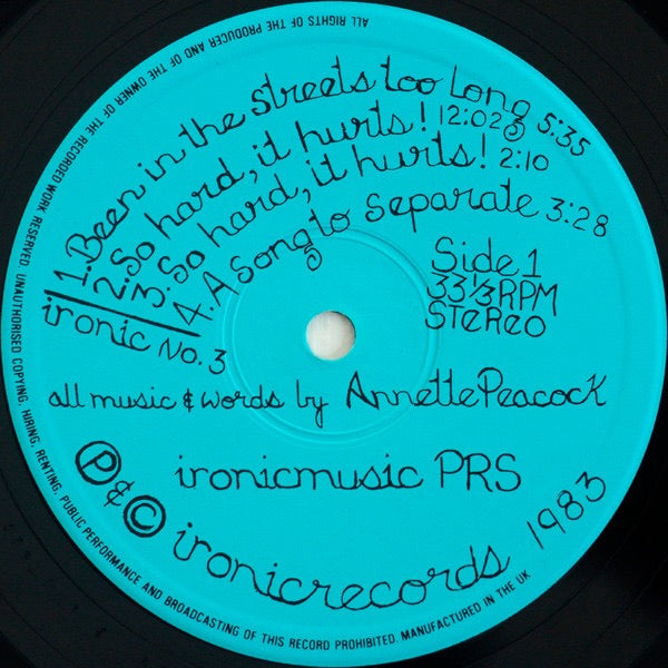 Image of Label Cover of LP - VG+/VG - ANNETTE PEACOCK, Been In the Streets Too Long (Ironic; No3, UK 1983, Insert), A few light hairlines and a very slight warp to disc. ,  - 1926302E