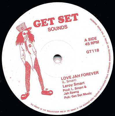 Image of Label Cover of 12" - /G+ - LEROY SMART, Love Jah Forever / Good Time Loving (Get Set Sounds; GT118, UK 1982), Lots of marks and scuffs, plays through fine; a few clicks on side B. Clean labels.,  - 1016147C
