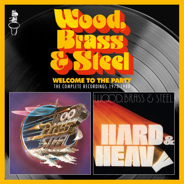 Image of Front Cover of 2xCD - VG+/VG+ - WOOD, BRASS & STEEL, Welcome To The Party (The Complete Recordings 1973-1980) (Soul Brother Records; CDSBCS87D, UK 2021), ,  - 1356195S