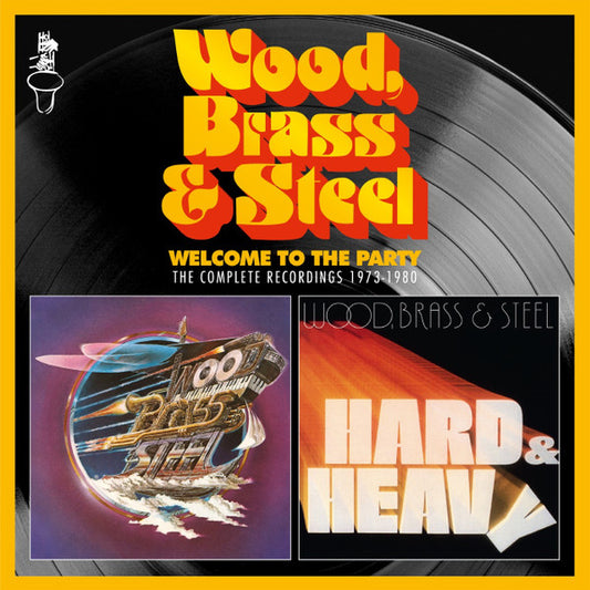 Image of Front Cover of 2xCD - VG+/VG+ - WOOD, BRASS & STEEL, Welcome To The Party (The Complete Recordings 1973-1980) (Soul Brother Records; CDSBCS87D, UK 2021), ,  - 1356195S