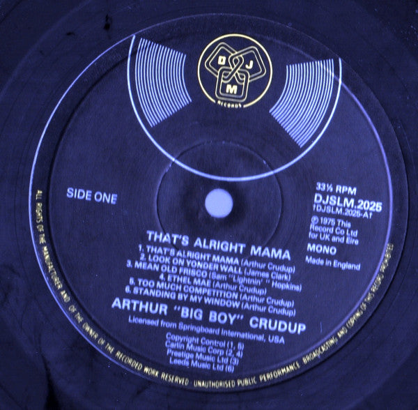 Image of Label Cover of LP - VG+/VG+ - ARTHUR "BIG BOY" CRUDUP, That's Alright Mama (DJM Records; DJSLM 2025, UK 1976, Mono), ,  - 3026142E