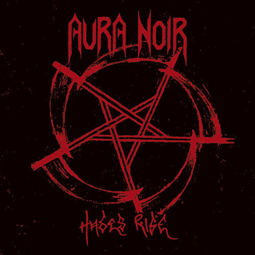 Image of Front Cover of LP - VG+/EX - AURA NOIR, Hades Rise (Peaceville; VILELP381, UK 2012 Reissue, Inner), ,  - 2526369E