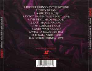 Image of Back Cover of 0514418C: CD - THUNDER, Robert Johnson's Tombstone (STC Recordings; STC2006-3, Europe 2006)   EX/VG+