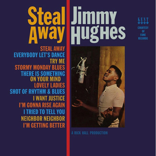 Image of Front Cover of 0113134C: LP - JIMMY HUGHES, Steal Away (Kent Soul; HIQLP-021, UK 2022 Reissue, Inner, Blue Vinyl)   NEW/NEW