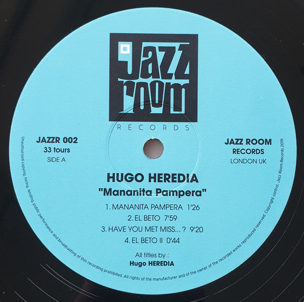 Image of Label of 0233023E: LP - HUGO HEREDIA, Mananita Pampera (Jazz Room Records; JAZZR 002, UK 2019 Reissue, Picture Sleeve)   NEW/NEW