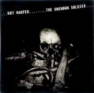 Image of Front Cover of LP - VG/VG+ - ROY HARPER, Unknown Soldier (Harvest; SHVL820, UK 1980, Inner With Curved Corners, With David Gilmour and Kate Bush), Edge and Ring Wear,  - 4146069S