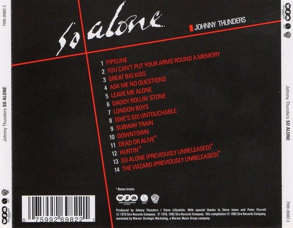 Image of Back Cover of CD - VG+/VG+ - JOHNNY THUNDERS, So Alone (Sire; 7599-26982-2, UK 2005 Reissue, Jewel Case), ,  - 4236014E