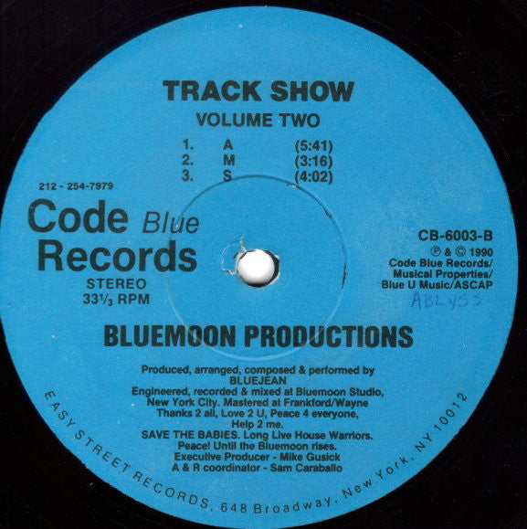 Image of Label Cover of 12" - /VG - BLUEMOON PRODUCTIONS, Track Show (Volume Two) (Code Blue Records; CB-6003, US 1990, Plain Sleeve), , Deeper than deep, phenomenal, and highly sought after east coast US House 12" by Bluemoon Productions, aka Gene Hughes (R.I.P.). Six cuts of absolute 90's deep house bliss. - 1846239S