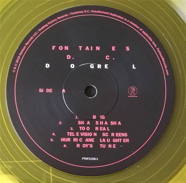 Image of Label Cover of LP - VG+/VG+ - FONTAINES D.C., Dogrel (Partisan Records ; PTKF2166-1, UK, Europe & US 2019, Inner, Yellow Vinyl, 1st Pressing), ,  - 1746195S