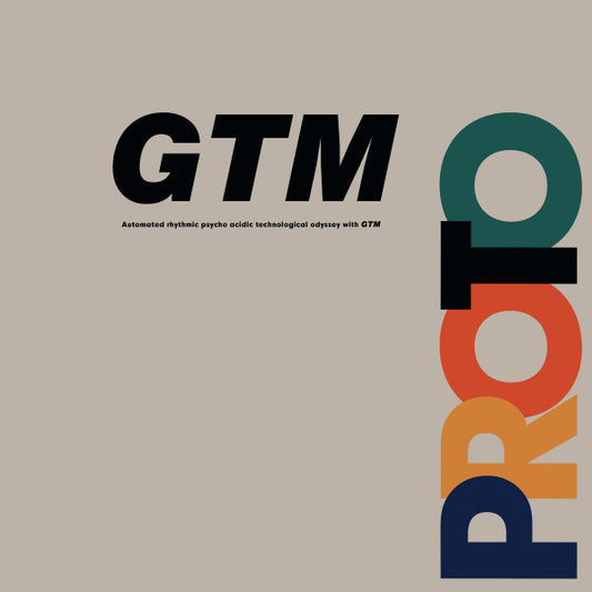 Image of Front Cover of 0533003E: 2x12" - GTM, Proto (GTM; GTM.002, UK 2023, Glossy Sleeve)   NEW/NEW