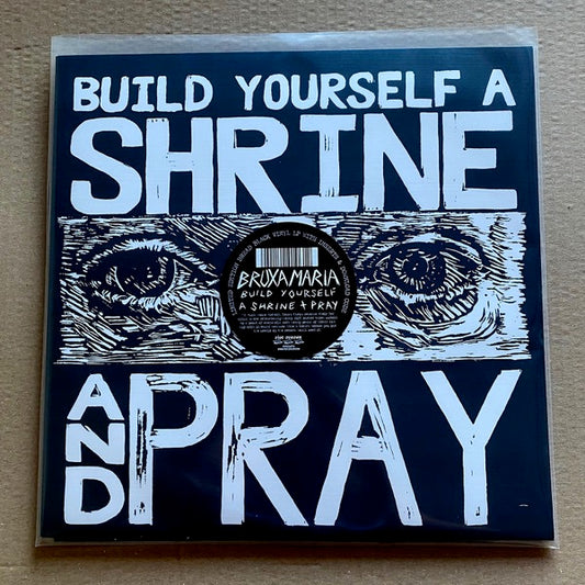 Image of Front Cover of 0454105S: LP - BRUXA MARIA, Build Yourself A Shrine And Pray (Riot Season; REPOSELP114, UK 2023, 2 Inserts)   NEW/NEW