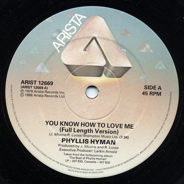 Image of Label Cover of 12" - VG/G+ - PHYLLIS HYMAN, You Know How To Love Me (Arista; ARIST 12669, UK 1986 Reissue, Picture Sleeve, Originally Released 1979), Light marks and slight warp to disc.,  - 2716273C