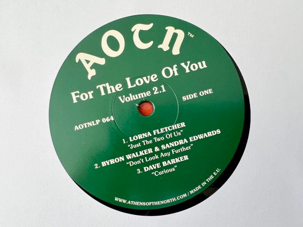 Image of Label of 3654158S: 2xLP - VARIOUS, For The Love Of You (Volume 2.1) (Athens Of The North; AOTNLP064, UK 2022 Reissue, Gatefold)   NEW/NEW