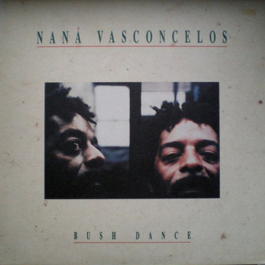 Image of Front Cover of LP - VG+/VG - NAN  VASCONCELOS, Bush Dance (Antilles; AN 8701, UK 1987, Reverse Board Sleeve), Strong VG to disc.,  - 1516151C