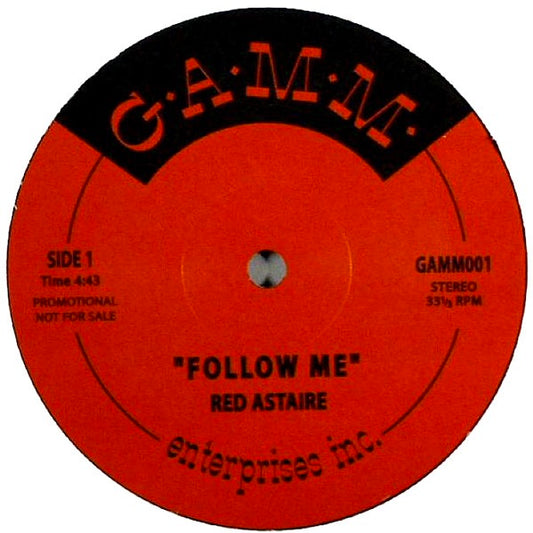 Image of Front Cover of 4644228S: 12" - RED ASTAIRE, Follow Me (G.A.M.M.; GAMM001, Sweden 2003)   /VG+