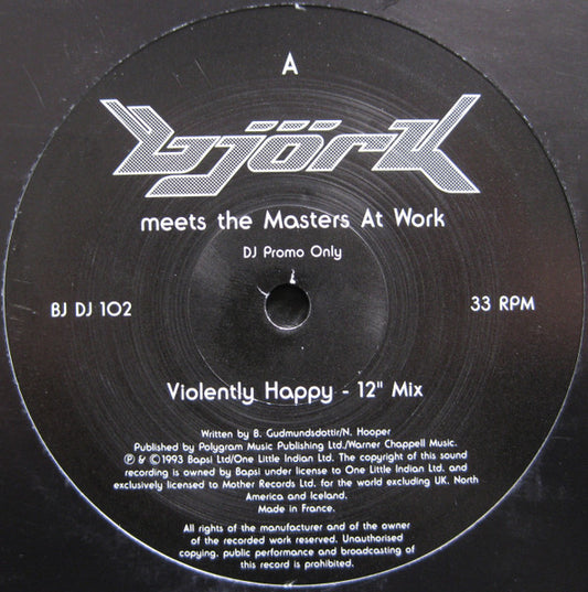 Image of Front Cover of 10" - VG/VG - BJORK, Bjork Meets The Masters At Work (One Little Indian ; BJ DJ 102, UK 1993, Promo, Plain Black Die Cut Sleeve), Strong VG - a few hairlines, edge & ring wear on plain card sleeve, A - Violently Happy (12" Mix)B - Violently Happy (Basso Hitto Dubbo) - 2846006S