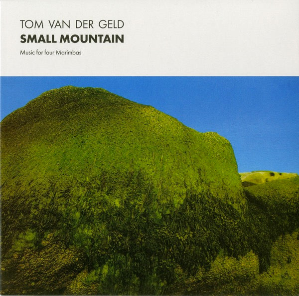 Image of Front Cover of 0713255C: LP - TOM VAN DER GELD, Small Mountain (Marimba Music - Music For Four Marimbas) (Black Sweat Records; BS 066LP, Italy 2022)   NEW/NEW