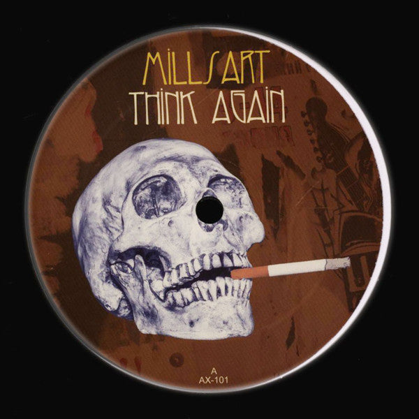 Image of Front Cover of 0713590C: 12" - MILLSART, Think Again (Axis; AX101, US 2021)   NEW/NEW