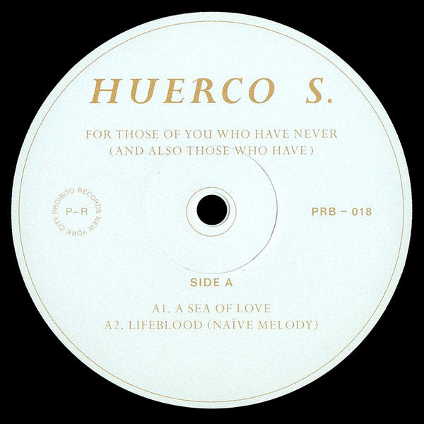 Image of Label Cover of 2xLP - VG/G+ - HUERCO S., For Those Of You Who Have Never (And Also Those Who Have) (Proibito; PRB018, US 2016, Textured Sleeve, Insert), Lots of marks and hairlines. Plays better than it looks. Some light creasing to sleeve.,  - 2716038C
