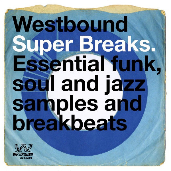 Image of Front Cover of 2514246C: 2xLP - VARIOUS, Westbound Super Breaks. Essential Funk, Soul And Jazz Samples And Breakbeats (Westbound Records; SEW2 163, UK 2018, Compilation)   NEW/NEW